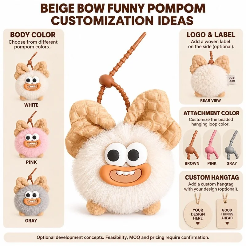 Customization concept for beige bow funny face pompom keychain; feasibility and sample approval required.