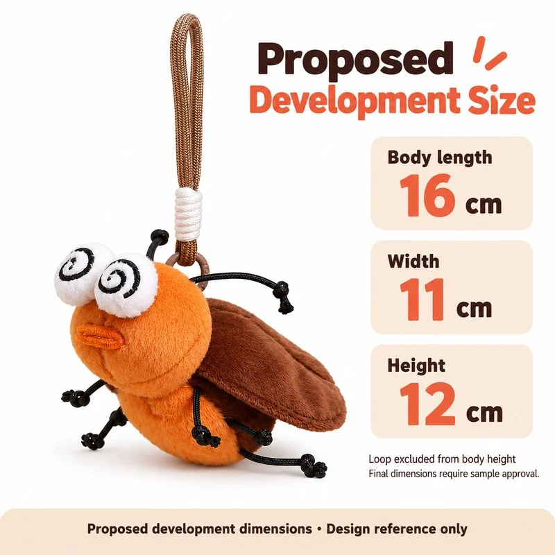 Dizzy Cockroach Plush Keychain — proposed size reference; dimensions require sample confirmation.