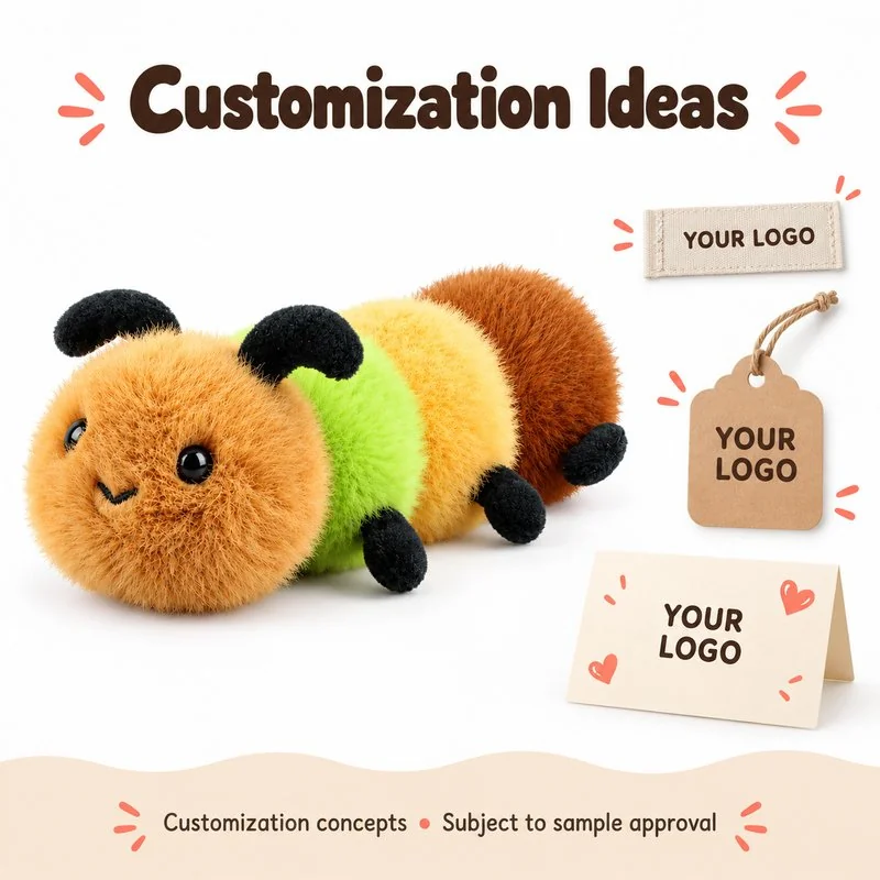 Customization concept for multicolor caterpillar plush toy; feasibility and sample approval required.