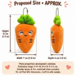 Smiling Carrot Plush Keychain — proposed size reference; dimensions require sample confirmation.