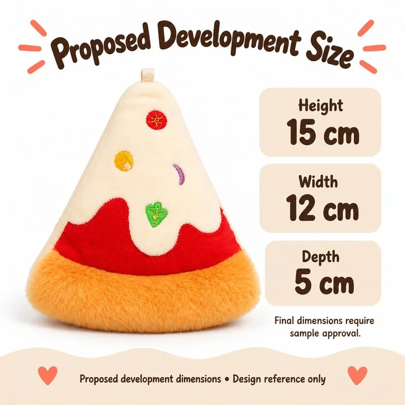 Triangular Pizza Slice Plush Charm — proposed size reference; dimensions require sample confirmation.